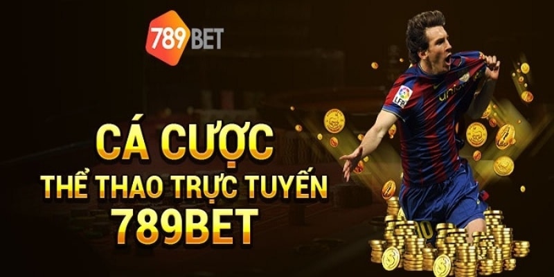 Giới thiệu cá cược thể thao tại 789bet